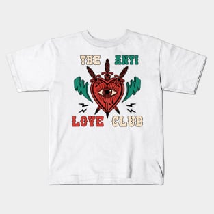 The Anti Love Club Kids T-Shirt